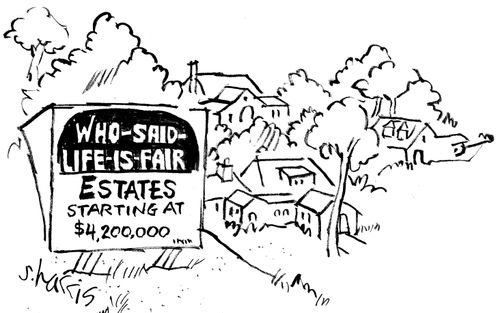 'Who-said-life-is-fair: Estates starting at $4,200,000.