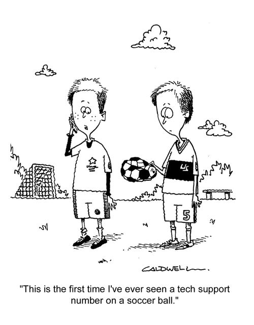 "This is the fist time I've ever seen a tech support number of a soccer ball."