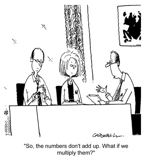 "So, the numbers don't add up. What if we multiply them?"