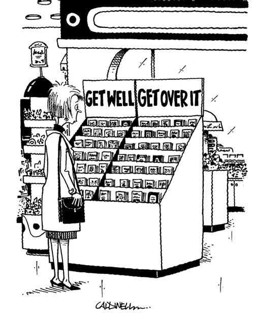 Get Well. Get Over It.