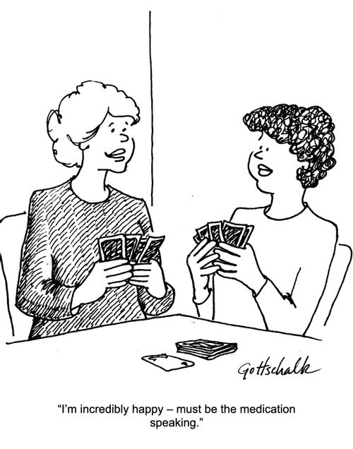 "I'm incredibly happy - must be the medication speaking."