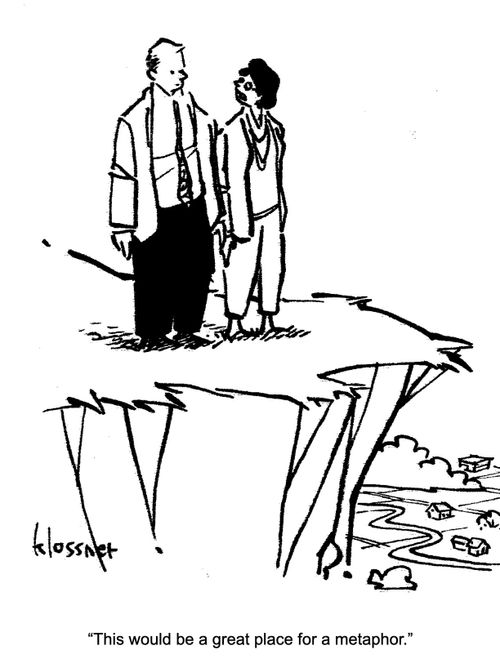 "This would be a great place for a metaphor