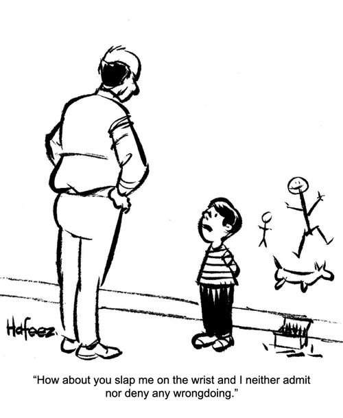 "How about you slap me on the wrist and I neither admit nor deny any wrongdoing."