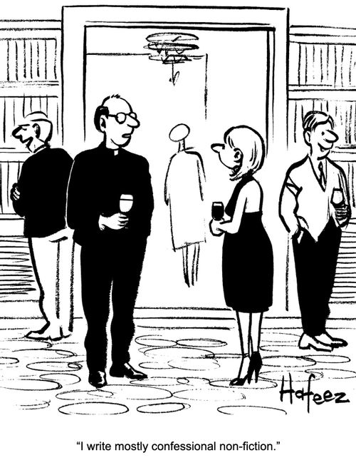 "I write mostly confessional non-fiction."