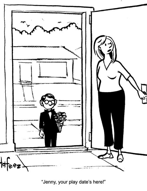 "Jenny, your play date's here!"