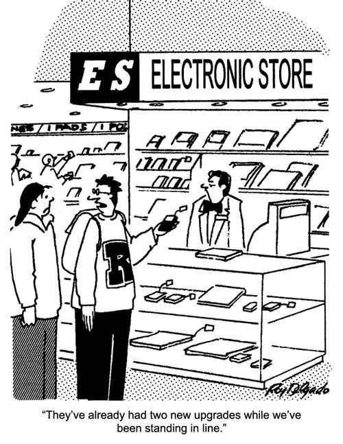 "They've already had two upgrades while we've been standing in line."