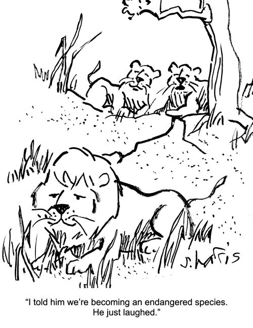 "I told him we're becoming an endangered species. He just laughed."