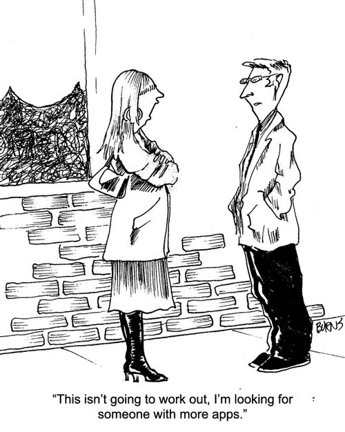 "This isn't going to work out, I'm looking for someone with more apps."