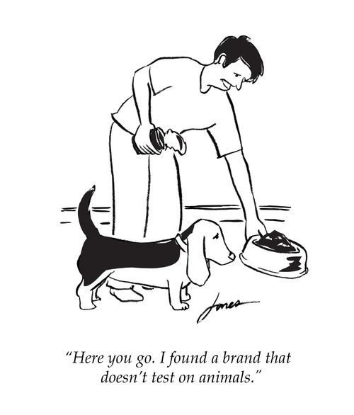 "Here you go. I found a brand that doesn't test on animals."