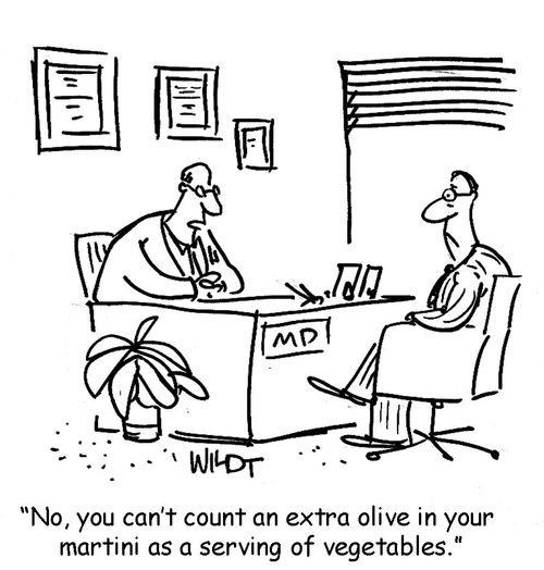 "No, you can't count an extra olive in your martini as a serving of vegetables."