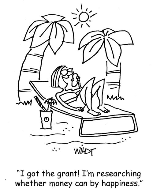 "I got the grant! I'm researching whether money can buy happiness."