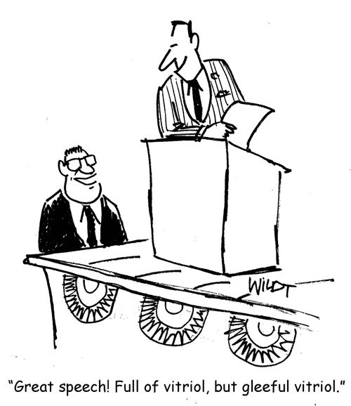 '"Great speech! Full of vitriol, but gleeful vitriol."