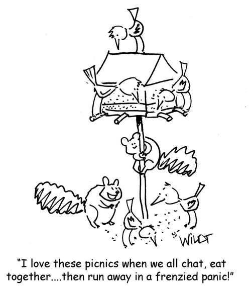 "I love these picnics when we all chat, eat together... then run away in a frenzied panic!"