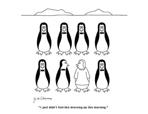 "I just didn't feel like dressing up this morning."