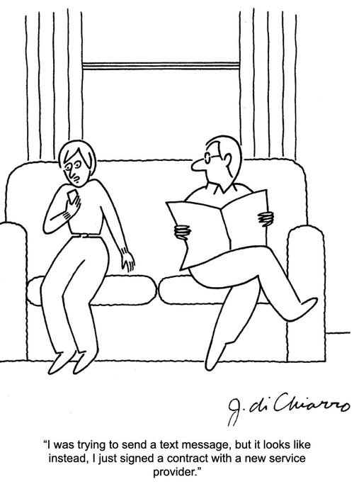 "I was trying to send a text message, but it looks like instead, I just signed a contract with a new service provider."