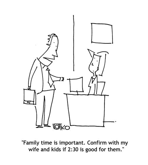 "Family time is important. Confirm with my wife and kids if 2:30 is good for them."