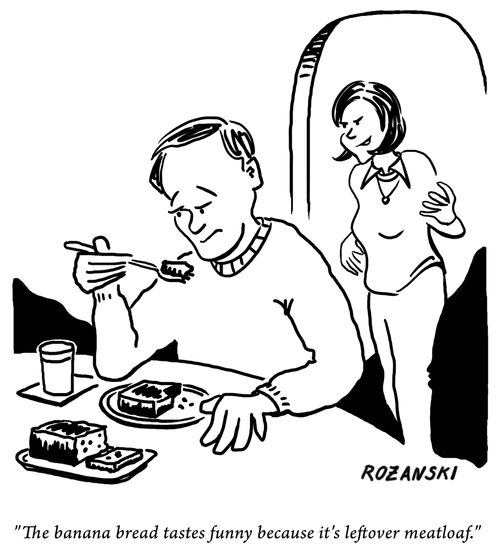 "The banana bread tastes funny because it's leftover meatloaf."