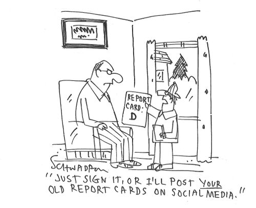 "Just sign it, or I'll post YOUR old report cards on social media."