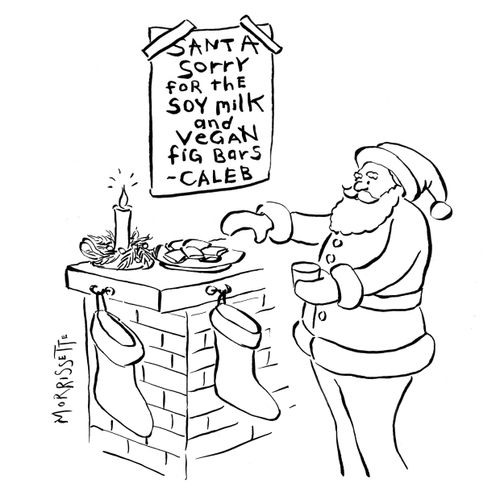"Santa, sorry for the soy milk and vegan fig bars - Caleb."