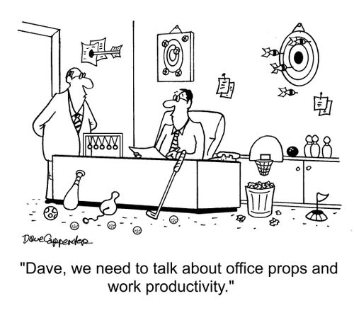 "Dave, we need to talk about office props and work productivity."