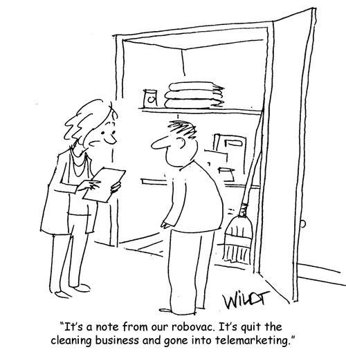 It's a note from our robovac. It's quit the cleaning business and gone into telemarketing.