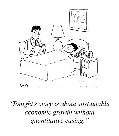 "Tonight's story is about sustainable economic growth without quantitative easing."